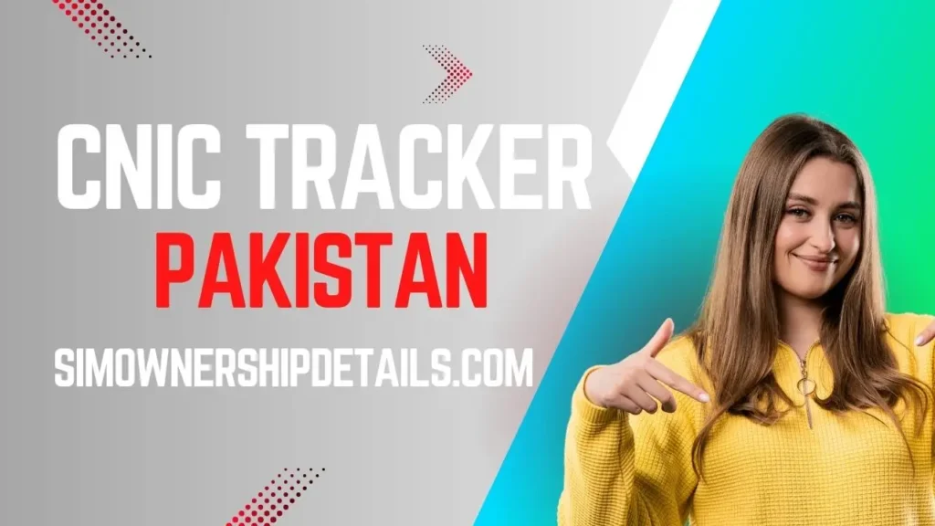 CNIC Tracker